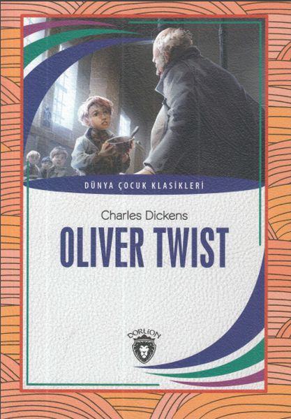 Oliver Twist Dünya Çocuk Klasikleri (7-12 Yaş)