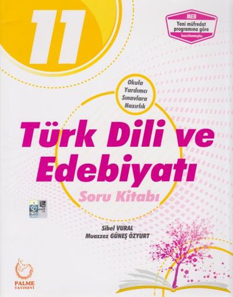 Palme 11. Sınıf Türk Dili ve Edebiyatı Soru Kitabı (Yeni)