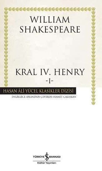 Kral IV. Henry -I - Hasan Ali Yücel Klasikleri