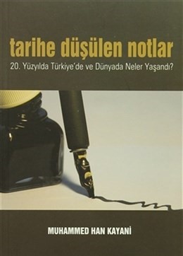 Tarihe Düşülen Notlar  20.Yüzyılda Türkiye'de ve Dünyada Neler Yaşandı?