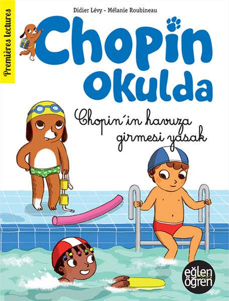 Eğlen Öğren Chopin Okulda - Chopin'in Havuza Girmesi Yasak!