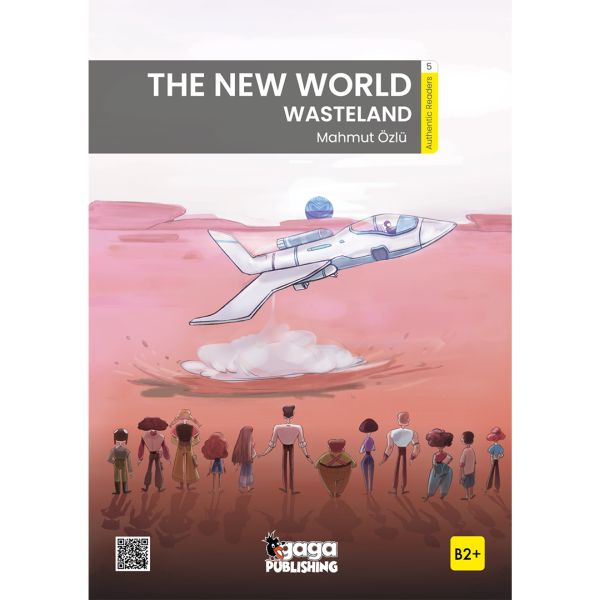 The New World: Wasteland (B2+ Reader)