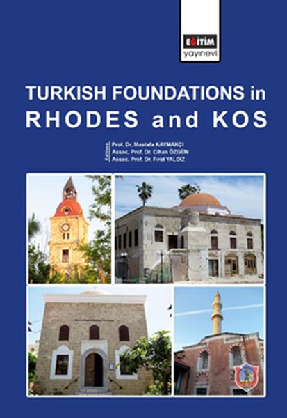 Turkish Foundations In Rhodes And Kos - Ciltli