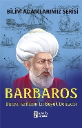 Barbaros / Dünya Tarihinin En Büyük Denizcisi