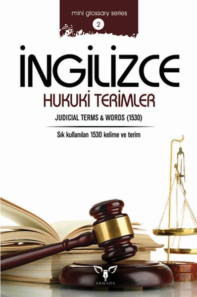 İngilizce Hukuki Terimler (Mini Glossary Series 2)