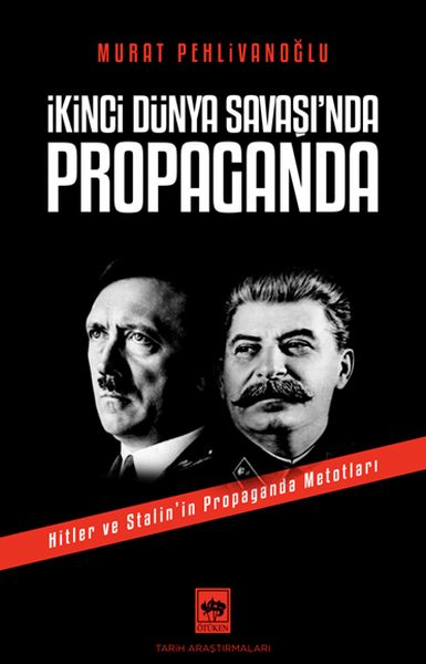 İkinci Dünya Savaşı’nda Propaganda
