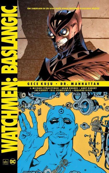 Watchmen Başlangıç - Gece Kuşu - Dr. Manhattan