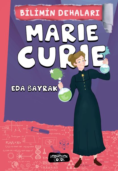Marie Curie - Bilimin Dehaları