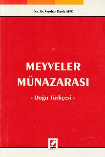 Meyveler Münazarası / Doğu Türkçesi