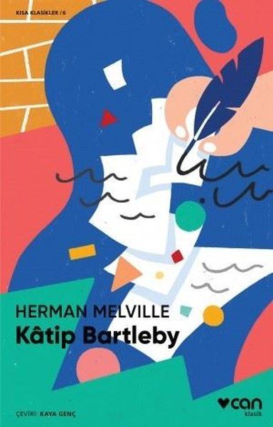 Katip Bartleby (Kısa Klasik)