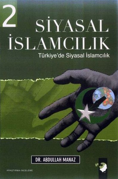 Siyasal İslamcılık (2 Cilt Takım)