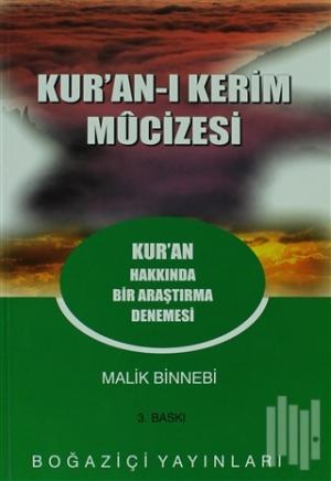 Kur’an-ı Kerim Mucizesi