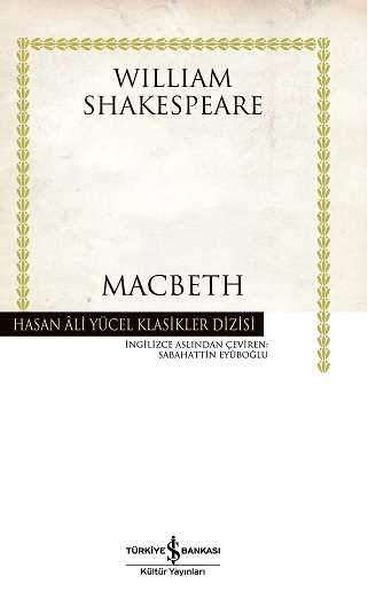Macbeth - Hasan Ali Yücel Klasikleri (Ciltli)