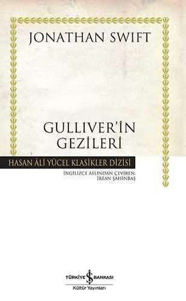 Guliver'in Gezileri - Hasan Ali Yücel Klasikleri (Ciltli)