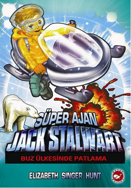 Süper Ajan Jack Stalwart 12 - Buz Ülkesinde Patlama