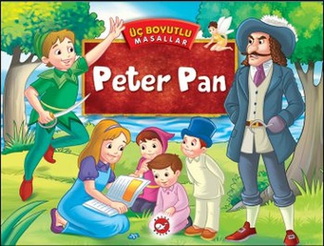Üç Boyutlu Masallar - Peter Pan